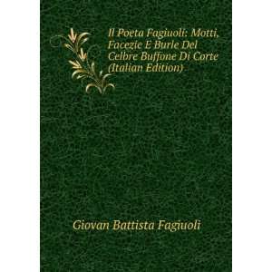   Buffone Di Corte (Italian Edition) Giovan Battista Fagiuoli Books