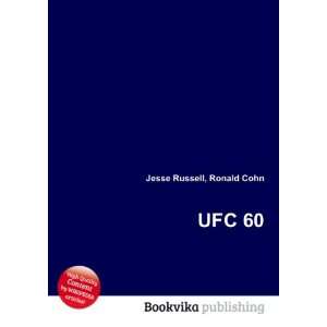 UFC 60 Ronald Cohn Jesse Russell  Books