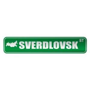  SVERDLOVSK ST  STREET SIGN CITY RUSSIA