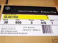 GE SPECTRA SL461RG 30A 600V 4W FUSIBLE BUSPLUG  