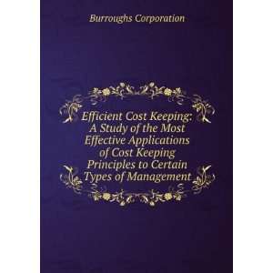   to Certain Types of Management: Burroughs Corporation: Books