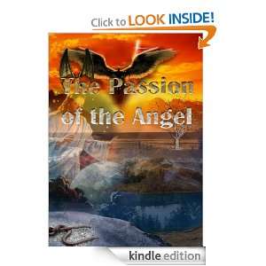 The Passion of the Angel (The shade of the light): Suren Fant, Astghik 