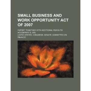  Small Business and Work Opportunity Act of 2007 report 