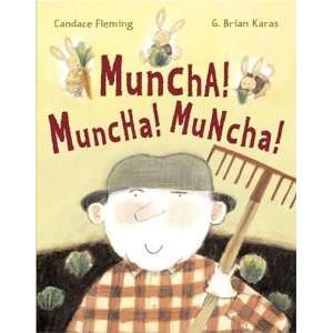   Muncha! Muncha! Muncha! (Anne Schwartz Books): Author   Author : Books