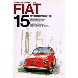 FIAT (Japan Import) (World Car Guide, 15) Neko Publishing