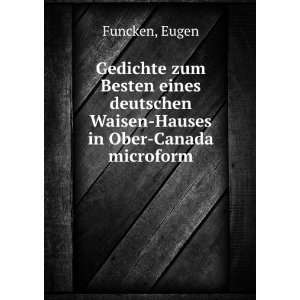   deutschen Waisen Hauses in Ober Canada microform Eugen Funcken Books