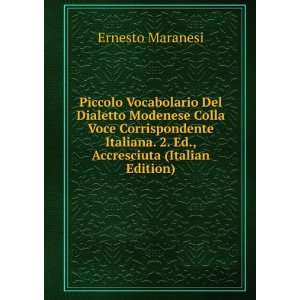   Ed., Accresciuta (Italian Edition): Ernesto Maranesi: Books