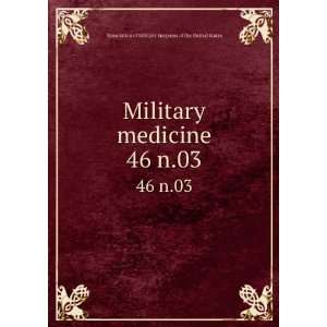  Military medicine. 46 n.03: Association of Military 