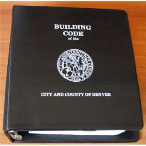   and County of Denver Denver Building Code Revision Committee Books
