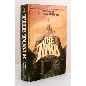  The Tomb: F. Paul Wilson: Books