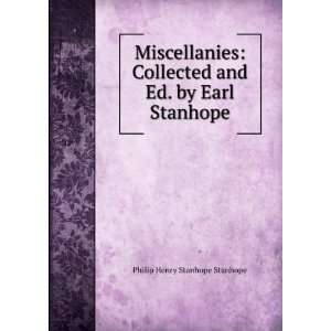   and Ed. by Earl Stanhope Philip Henry Stanhope Stanhope Books