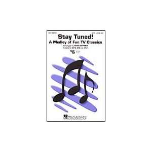  Stay Tuned (medley) Musical Instruments