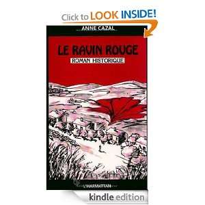 Le ravin rouge (French Edition): Anne Cazal:  Kindle Store