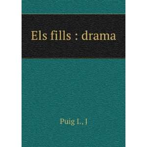  Els fills  drama J Puig I. Books