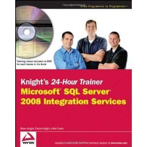  Knights 24 Hour Trainer Microsoft SQL Server 2008 Integration 