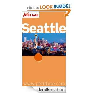 Seattle (City Guide) (French Edition) Collectif, Dominique Auzias 