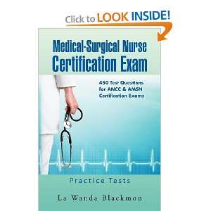  Certification Exam 450 Test Questions For Ancc & Amsn Certification 