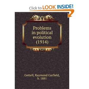   political evolution, (9781275478978) Raymond Garfield Gettell Books