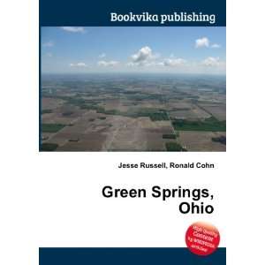  Green Springs, Ohio Ronald Cohn Jesse Russell Books