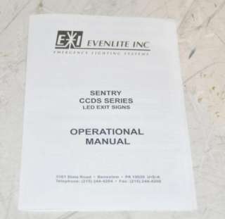 EVENLITE INC SENTRY CCDS SERIES LED EXIT SIGN  