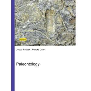  Paleontology Ronald Cohn Jesse Russell Books