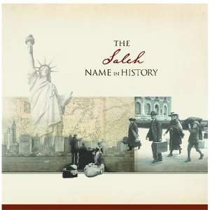 The Saleh Name in History Ancestry Books