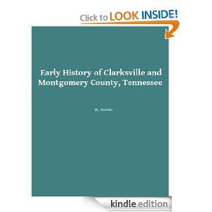 Early History of Clarksville and Montgomery County, Tennessee M 