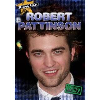 Robert Pattinson (Rising Stars) by Maria Nelson ( Paperback   Aug 