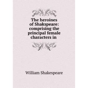   female characters in . William Shakespeare  Books