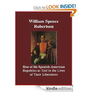    William Spence Robertson, Brad K. Berner  Kindle Store
