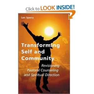    Transforming Self and Community [Paperback] Len Sperry Books