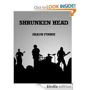 Start reading Shrunken Head on your Kindle in under a minute . Don 