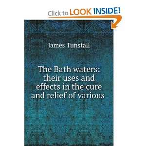   the Cure and Relief of Various Chronic Diseases James Tunstall Books