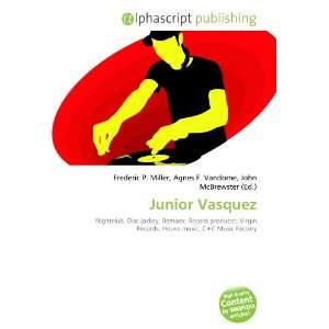  Junior Vasquez (9786132785701) Books