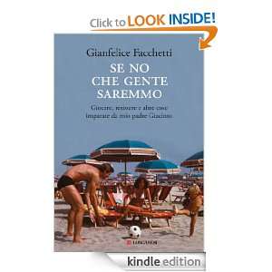 Se no che gente saremmo (Il Cammeo) (Italian Edition) Gianfelice 
