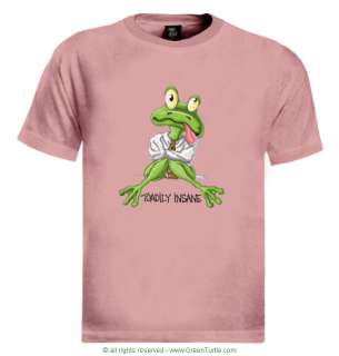Toadily Insane funny cool T Shirt cartoon frog joke  