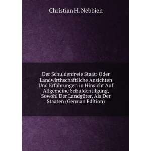   Staaten (German Edition) (9785874031336) Christian H. Nebbien Books