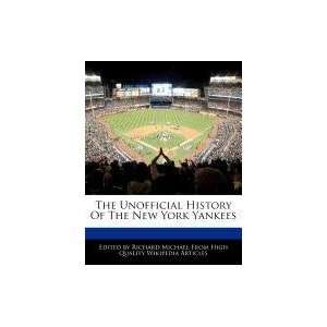   Of The New York Yankees (9781241615116): Richard Michael: Books