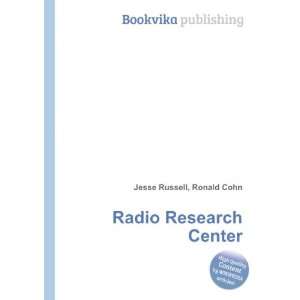  Radio Research Center Ronald Cohn Jesse Russell Books