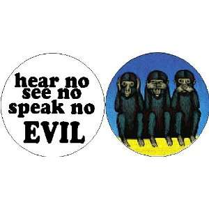  Set of 2  HEAR NO EVIL / SEE NO EVIL / SPEAK NO EVIL 