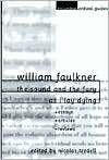 William Faulkner The Sound and the Fury and As I Lay Dying Essays 