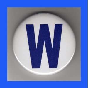  Chicago Cubs W Win Flag 2.25 Inch Button Everything 