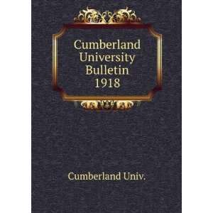  Cumberland University Bulletin. 1918 Cumberland Univ 