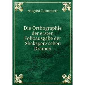   ersten Folioausgabe der Shakspereschen Dramen August Lummert Books