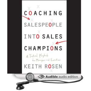 Coaching Salespeople into Sales Champions A Tactical Playbook for 
