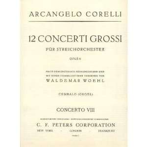  Corelli, Arcangelo   Concerto Grosso No. 8, Op. 6 for 