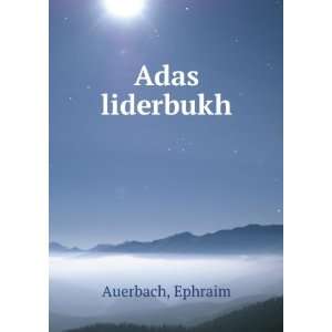  Adas liderbukh Ephraim Auerbach Books