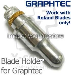 BLADE HOLDER Graphtec Plotter Use Roland blade +1 blade  