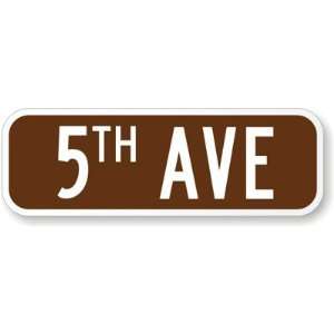  Customized Sign (white on brown) High Intensity Grade, 30 