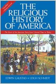 Religious History of America The Heart of the American Story from 